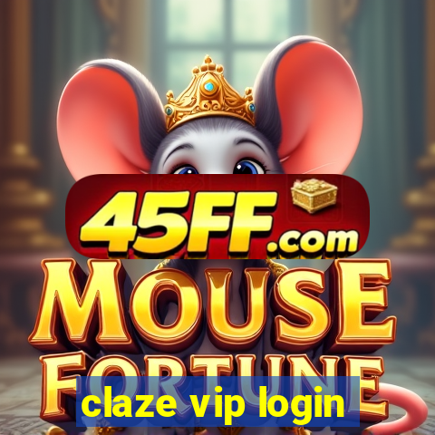 claze vip login